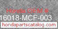 Honda 16018-MCF-003 genuine part number image