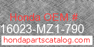 Honda 16023-MZ1-790 genuine part number image