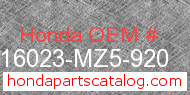 Honda 16023-MZ5-920 genuine part number image