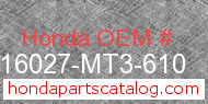 Honda 16027-MT3-610 genuine part number image