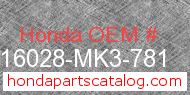 Honda 16028-MK3-781 genuine part number image
