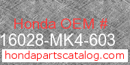 Honda 16028-MK4-603 genuine part number image