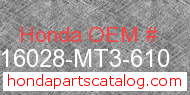Honda 16028-MT3-610 genuine part number image