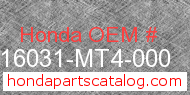 Honda 16031-MT4-000 genuine part number image