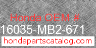 Honda 16035-MB2-671 genuine part number image