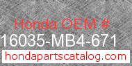 Honda 16035-MB4-671 genuine part number image