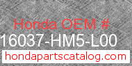 Honda 16037-HM5-L00 genuine part number image