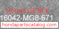 Honda 16042-MG8-671 genuine part number image