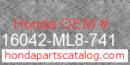 Honda 16042-ML8-741 genuine part number image