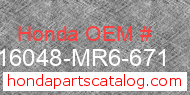 Honda 16048-MR6-671 genuine part number image