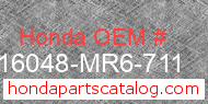 Honda 16048-MR6-711 genuine part number image
