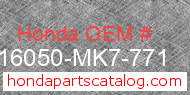 Honda 16050-MK7-771 genuine part number image