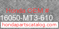 Honda 16050-MT3-610 genuine part number image