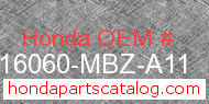 Honda 16060-MBZ-A11 genuine part number image