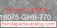 Honda 16075-GHB-770 genuine part number image