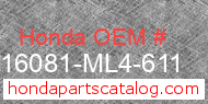 Honda 16081-ML4-611 genuine part number image