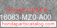Honda 16083-MZ0-A00 genuine part number image