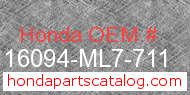 Honda 16094-ML7-711 genuine part number image