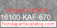 Honda 16100-KAF-670 genuine part number image