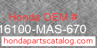 Honda 16100-MAS-670 genuine part number image