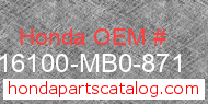 Honda 16100-MB0-871 genuine part number image