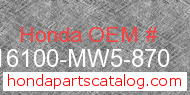 Honda 16100-MW5-870 genuine part number image