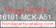 Honda 16101-MCK-A51 genuine part number image