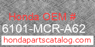 Honda 16101-MCR-A62 genuine part number image