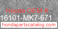 Honda 16101-MK7-671 genuine part number image