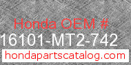 Honda 16101-MT2-742 genuine part number image