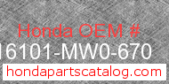 Honda 16101-MW0-670 genuine part number image