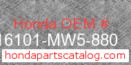 Honda 16101-MW5-880 genuine part number image