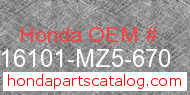 Honda 16101-MZ5-670 genuine part number image