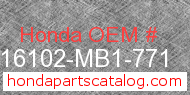 Honda 16102-MB1-771 genuine part number image