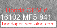 Honda 16102-MF5-841 genuine part number image
