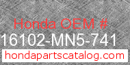 Honda 16102-MN5-741 genuine part number image