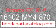 Honda 16102-MY4-870 genuine part number image