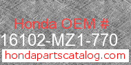 Honda 16102-MZ1-770 genuine part number image