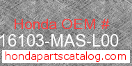 Honda 16103-MAS-L00 genuine part number image