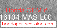 Honda 16104-MAS-L00 genuine part number image