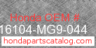 Honda 16104-MG9-044 genuine part number image