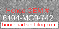 Honda 16104-MG9-742 genuine part number image