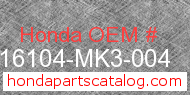 Honda 16104-MK3-004 genuine part number image