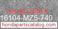 Honda 16104-MZ5-740 genuine part number image