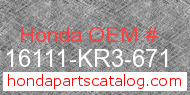 Honda 16111-KR3-671 genuine part number image
