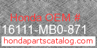 Honda 16111-MB0-871 genuine part number image