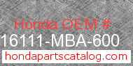 Honda 16111-MBA-600 genuine part number image