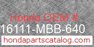 Honda 16111-MBB-640 genuine part number image