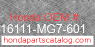 Honda 16111-MG7-601 genuine part number image