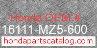 Honda 16111-MZ5-600 genuine part number image